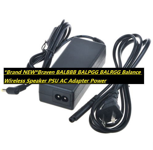 *Brand NEW*Braven BALBBB BALPGG BALRGG Balance Wireless Speaker PSU AC Adapter Power